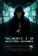 Постер Субъект 0: стёртые воспоминания (2015)