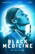 Постер Чёрная медицина (2021)