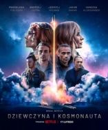 Постер Девушка и космонавт (2023)