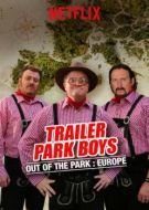 Постер Парни из Трейлер Парка: Вне Парка (2016)