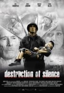 Постер Разрушая тишину (2013)