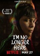 Постер Меня здесь больше нет (2019)