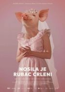 Постер Даже свиньи попадают в рай (2022)