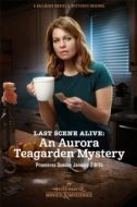 Постер Тайна Авроры Тигарден: Последняя живая сцена (2018)
