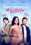 Постер У Зои будет ребёнок (2023)
