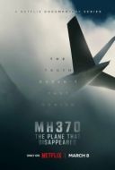 Постер MH370: Самолёт, который исчез (2023)