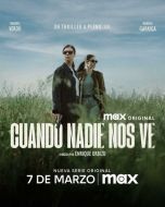 Постер Когда нас никто не видит (2025)