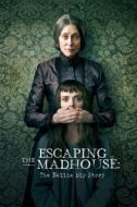 Постер Побег из сумасшедшего дома:  История Нелли Блай (2019)