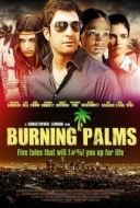 Постер Горящие пальмы (2010)
