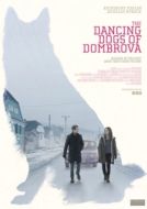 Постер Танцующие собаки из Домбровы (2018)