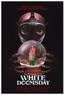 Постер Я мечтаю о белом Судном дне (2017)