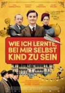 Постер Как я научился быть ребёнком (2019)