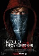 Постер Metallica: Сквозь невозможное (2013)