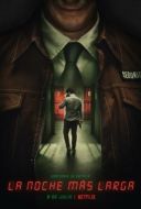 Постер Самая длинная ночь (2022)