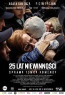 Постер 25 лет невиновности. Дело Томка Коменды (2020)