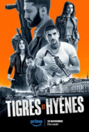 Постер Тигры и гиены (2024)