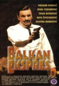 Постер Балканский экспресс (Balkan ekspres)