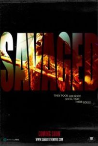 Постер Одичавшие (Savaged)