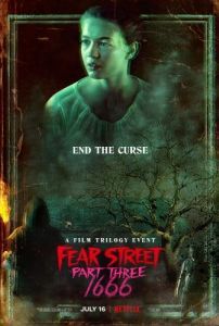 Постер Улица страха. Часть 3: 1666 (Fear Street Part Three: 1666)