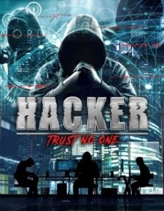 Постер Хакер: Никому не доверяй (Hacker: Trust No One)