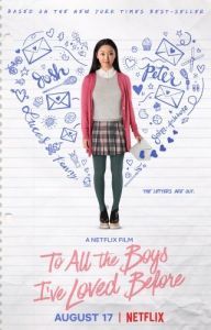 Постер Всем парням, которых я любила (To All the Boys I've Loved Before)