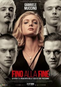 Постер Хочу сейчас (Fino Alla Fine)