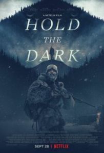 Постер Придержи тьму (Hold the Dark)