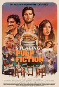 Постер Похищая «Криминальное чтиво» (Stealing Pulp Fiction)