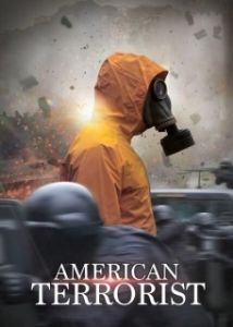 Постер Американский террорист (American Terrorist)