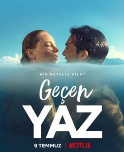 Постер Прошлым летом (Geçen Yaz)