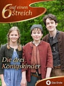 Постер Трое наследников короля (Die drei Königskinder)