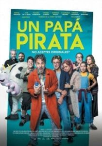 Постер Мой папа - пират (Un Papá Pirata)
