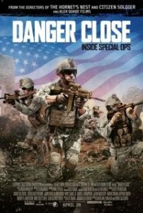 Постер Угроза близко (Danger Close)
