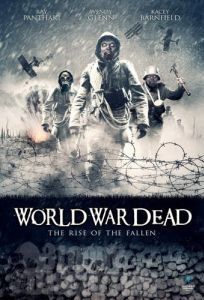 Постер Мировая война мертвецов: Восстание павших (World War Dead: Rise of the Fallen)
