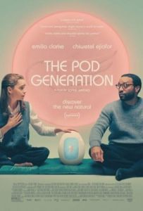 Постер Капсульное поколение (The Pod Generation)