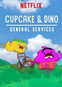 Постер Кексик и Дино: Бюро всяких услуг (Cupcake & Dino: General Services)