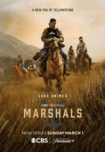 Постер Йеллоустоун: Маршалы (Marshals)