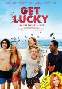Постер Если повезёт: секс меняет всё (Get Lucky)