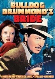 Постер Невеста Бульдога Драммонда (Bulldog Drummond's Bride)