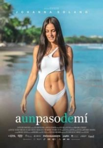 Постер В шаге от меня (A un Paso de Mí)