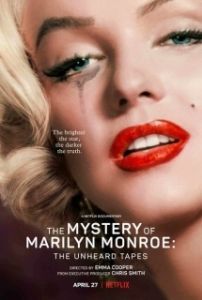 Постер Тайна Мэрилин Монро: Неуслышанные записи (The Mystery of Marilyn Monroe: The Unheard Tapes)