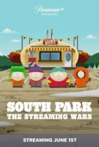 Постер Южный парк: Войны потоков (South Park: The Streaming Wars Part 1)