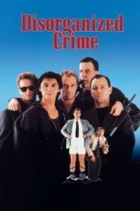 Постер Дезорганизованная преступность (Disorganized Crime)