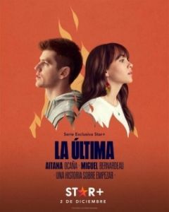 Постер Наш единственный шанс (La Última)