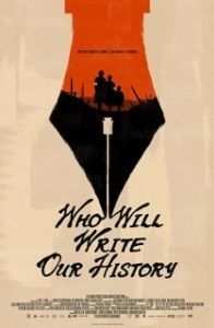 Постер Кто напишет нашу историю (Who Will Write Our History)