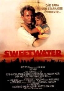 Постер Пресная вода (Sweetwater)