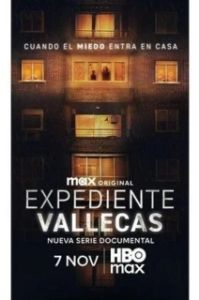 Постер Дело Вальекаса (Expediente Vallecas)