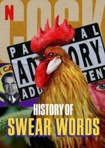 Постер История бранных слов (History of Swear Words)