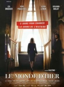 Постер Вчерашний мир (Le monde d'hier)