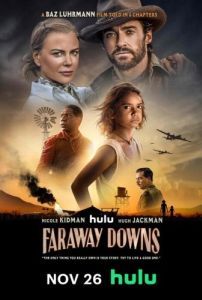 Постер Далёкие холмы (Faraway Downs)